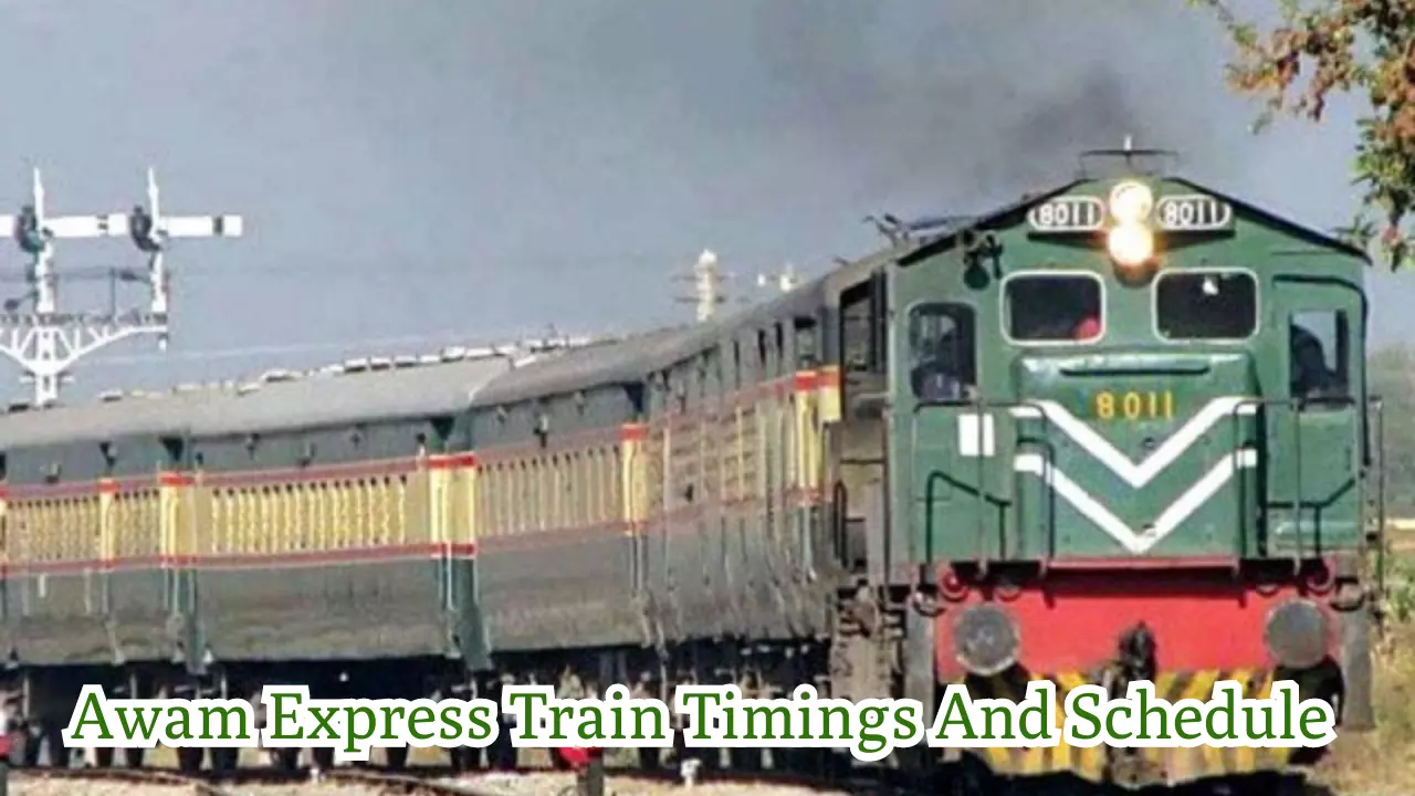 Karachi To Peshawar Awam Express Train Timings And Schedule At 2024 (Updated)